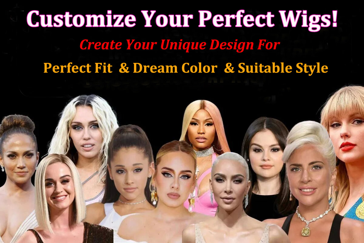 Customize Your Perfect Wigs